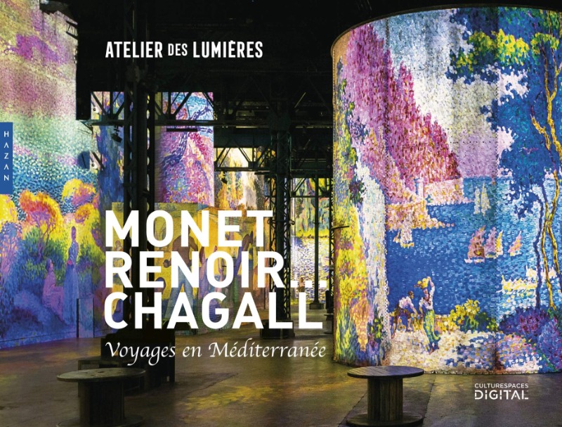 Monet, Renoir... Chagall. Voyages en Méditerranée