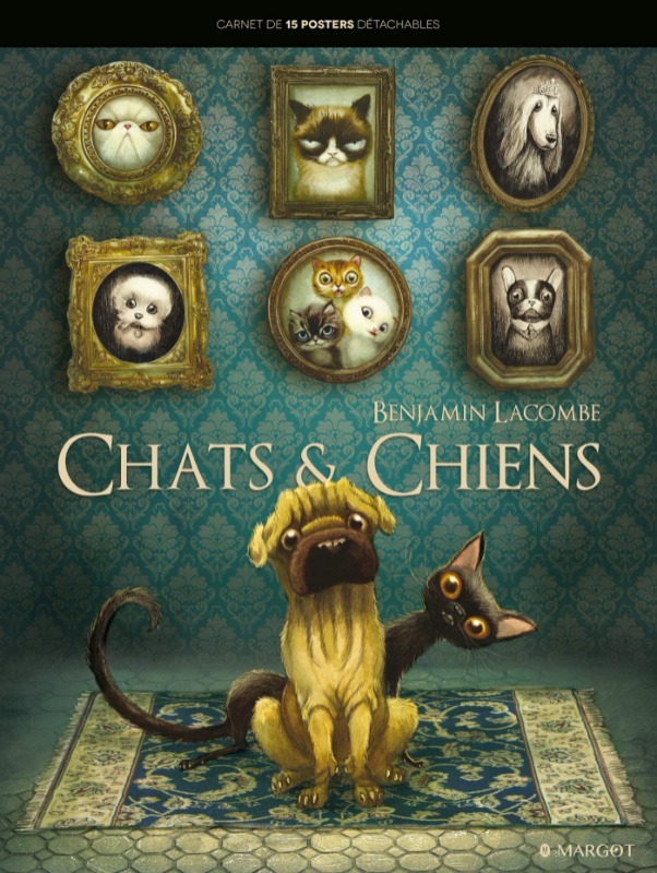 Chats et Chiens: carnet de posters