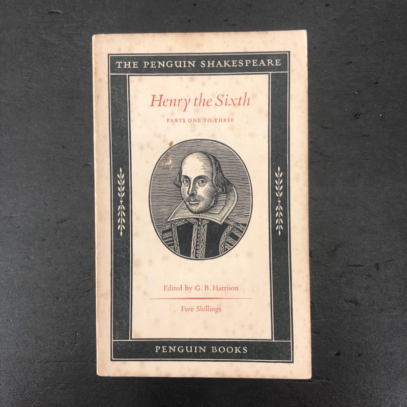 Henry the Sixth (1959 First Edition)