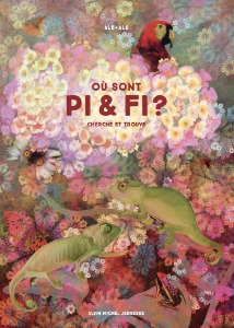 Où sont Pi et Fi ?: Cherche et trouve